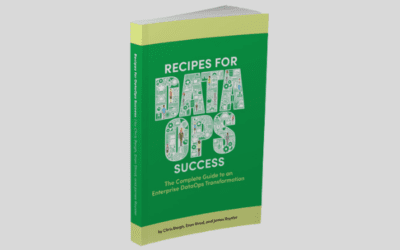 Recipes for DataOps Success: The Complete Guide to An Enterprise DataOps Transformation