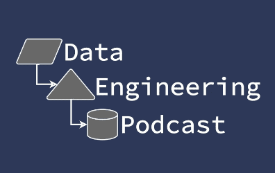 Podcast:  The Data Engineering Podcast With Tobias Macy