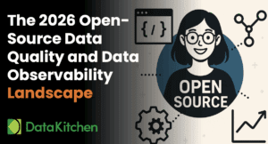 The 2026 Open-Source Data Quality and Data Observability Landscape